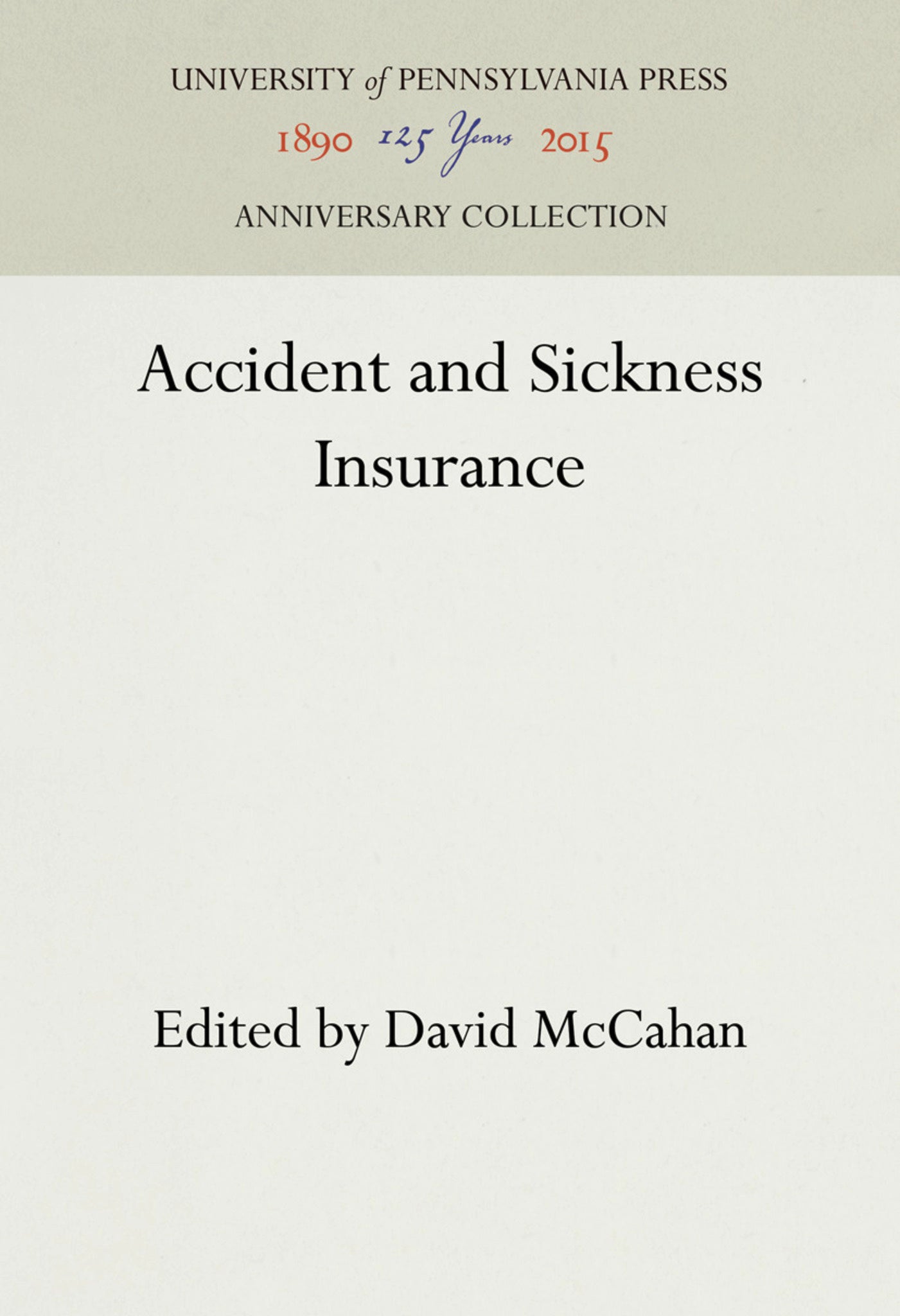 Accident and Sickness Insurance